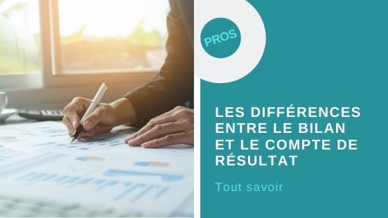 différences entre le bilan et le compte de résultat