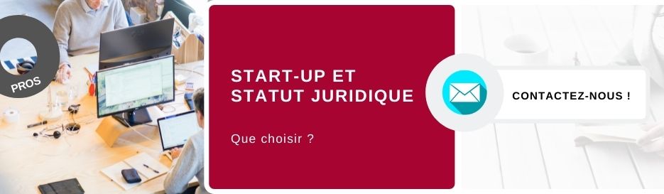 Statut juridique et start up