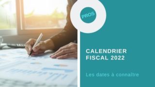 calendrier fiscal 2022