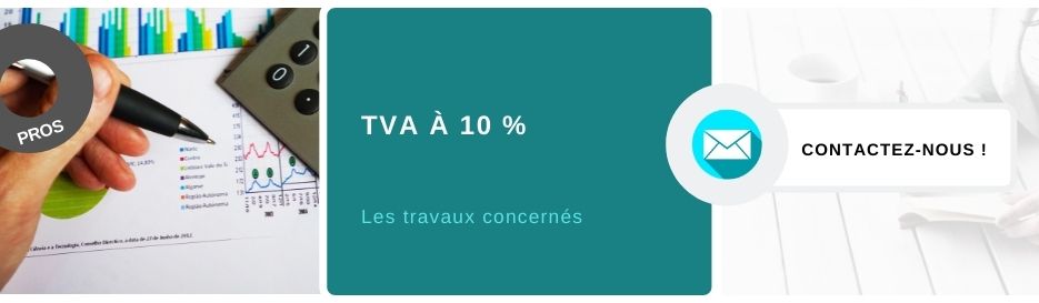 Comment savoir si TVA à 10 % ou 20 travaux