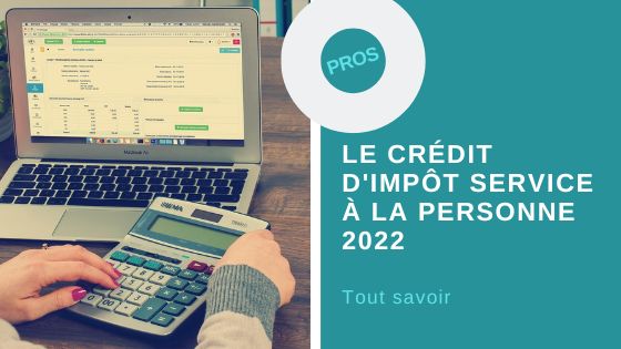 crédit d'impot service à la personne 2022