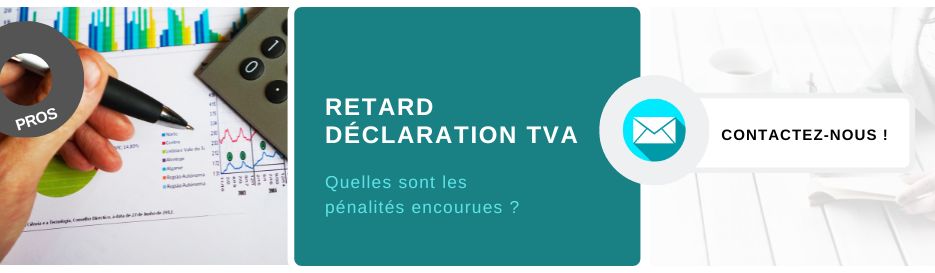 retard déclaration tva