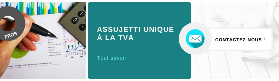 assujetti unique à la TVA