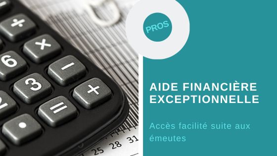 aide financière exceptionnelle émeute