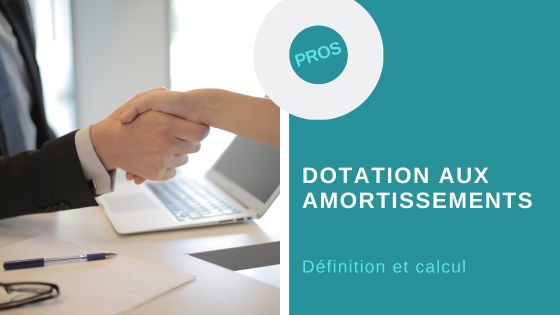 dotation aux amortissements def