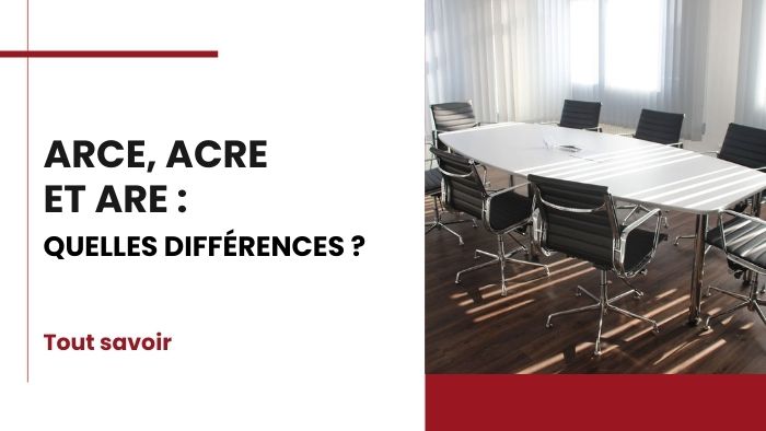 ARCE, ACRE et ARE quelles différences