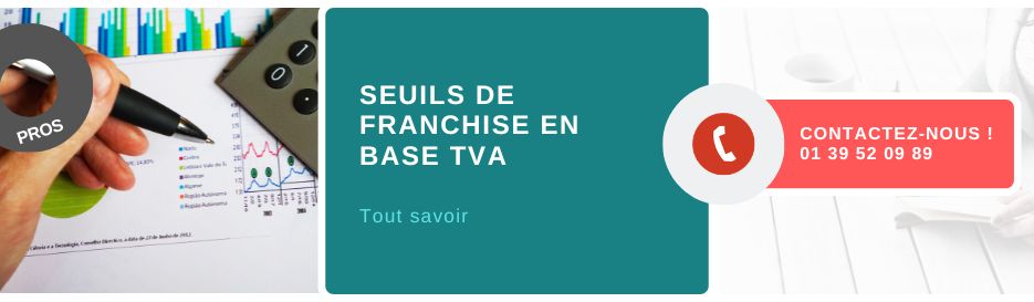 Seuils de franchise en base tva